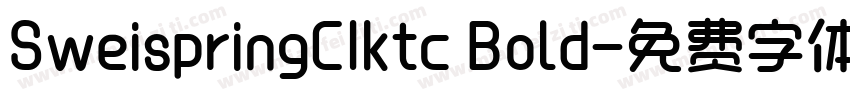 SweispringCIktc Bold字体转换